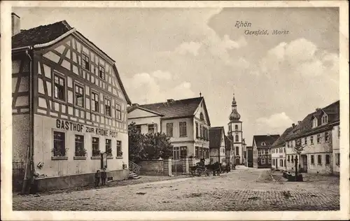 Ak Gersfeld in der Rhön Hessen, Markt, Gasthof zur Krone Post