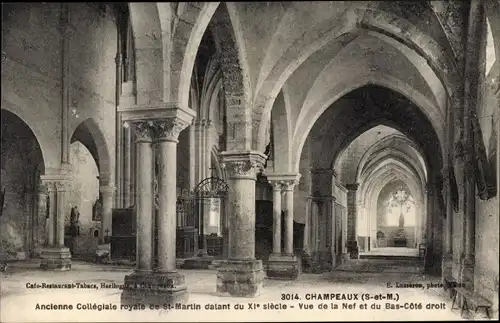 Ak Champeaux Seine et Marne, Ancienne Collegiale royale de St. Martin, vue de la Nef