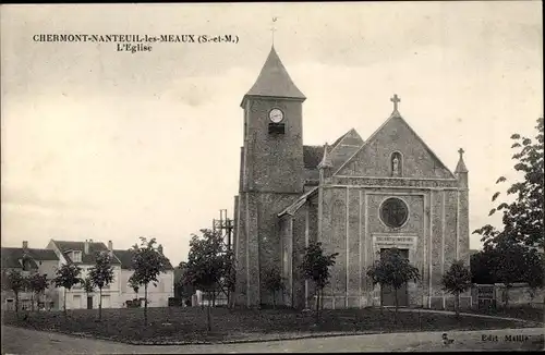 Ak Chermont Nanteuil lès Meaux Seine et Marne, L'Eglise