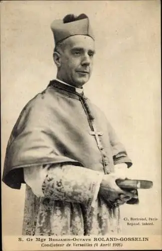 Ak Versailles Yvelines, Monseigneur Benjamin Octave Roland Gosselin, Coadjuteur de Versailles