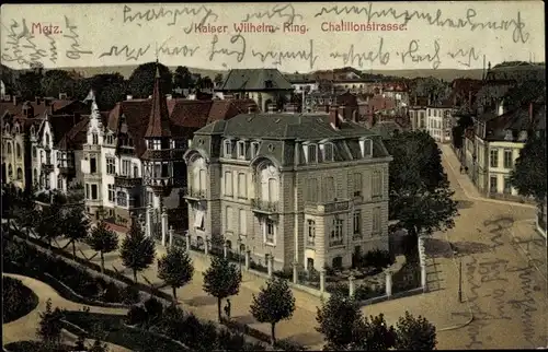 Ak Metz Moselle, Kaiser Wilhelm-Ring, Chatillonstraße