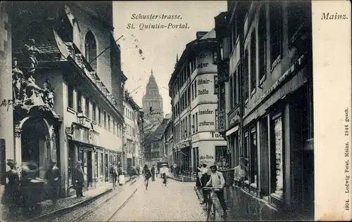 Ak Mainz am Rhein, Schusterstraße, St. Quintin Portal