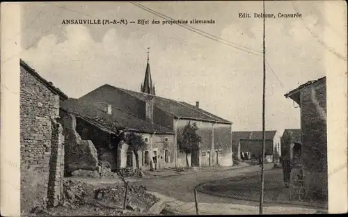 Ak Ansauville Meurthe et Moselle, Effet des projectiles allemands