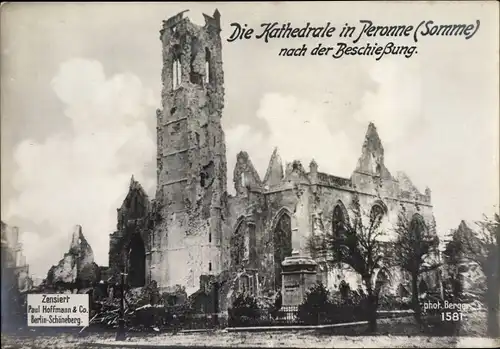 Riesen Ak Péronne Somme, Zerstörte Kathedrale, I.WK