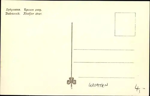 Ak Dubrovnik Kroatien, Kraljev dvor