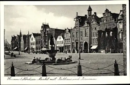 Ak Husum in Nordfriesland,  Marktplatz, Rathaus, Brunnen