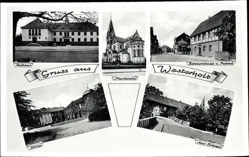 Ak Westerholt Herten Westfalen, Ort, Bahnhofstraße, Torbogen, Kirche, Schloss, Rathaus