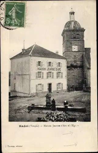 Ak Hadol Lothringen Vosges, Maison Jeanne d'Arc, l'Eglise