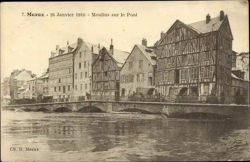 Ak Meaux Seine et Marne, Inondation, Hochwasser 1910, Moulins sur le Pont