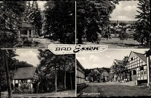 Ak Bad Essen in Niedersachsen, Panorama, Bergstraße, Alte Mühle, Trinkbrunnen