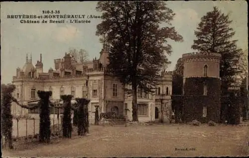 Ak Bruyères et Montbérault Aisne, Chateau de Breuil