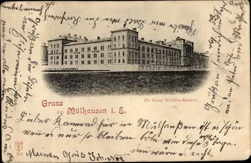 Ak Mulhouse Mülhausen Elsass Haut Rhin, Die Kaiser Wilhelm-Kaserne