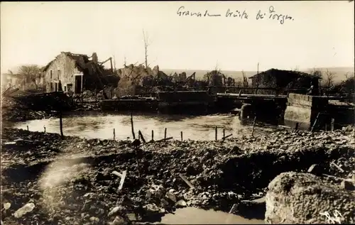 Foto Ak Meuse, Granatenbrücke, Kriegszerstörungen, I WK