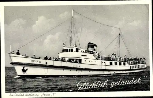 Ak Dampfer Frisia IV, Reederei Norden-Frisia, Nordseebad Norderney