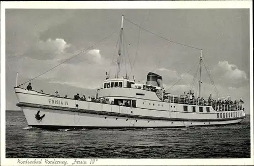 Ak Dampfer Frisia IV, Reederei Norden-Frisia, Nordseebad Norderney