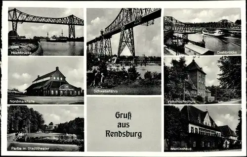 Ak Rendsburg, Hochbrücke, Schwebefähre, Drehbrücke, Nordmarkhalle, Martinshaus, Stadttheater