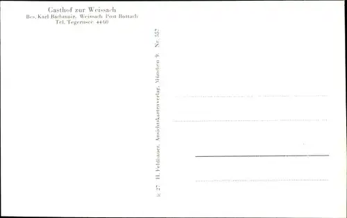 Ak Weissach Rottach Egern in Oberbayern, Gasthof zur Weissach
