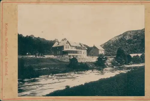 Kabinettfoto Wendefurth Thale im Harz, Kurhaus, Wasserpartie, um 1890