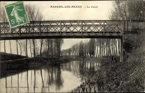 Ak Mareuil les Meaux Seine et Marne, Le Canal, Brücke