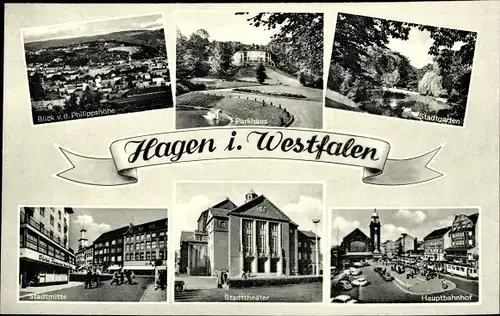 Ak Hagen in Westfalen, Hauptbahnhof, Stadtgarten, Stadtmitte, Stadttheater