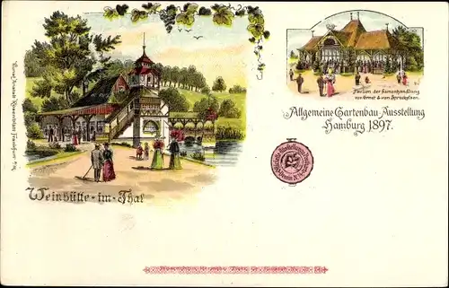 Litho Hamburg, Allg. Gartenbau Ausstellung 1897, Weinhütte im Tal, Samenhandlung