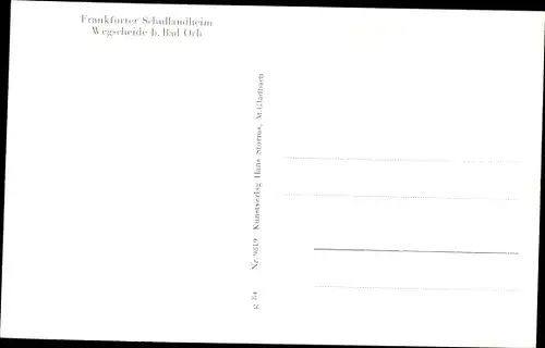 Ak Wegscheide Bad Orb, Kinderdorf, Frankfurter Schullandheim