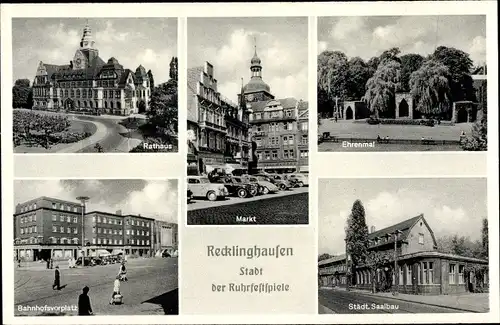 Ak Recklinghausen im Ruhrgebiet, Ehrenmal, Rathaus, Markt, Städt. Saalbau, Bahnhofsvorplatz