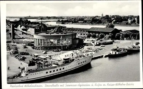 Ak Wilhelmshaven in Niedersachsen, Strandhalle, Seewasser Aquarium, Kaiser Wilhelm Brücke