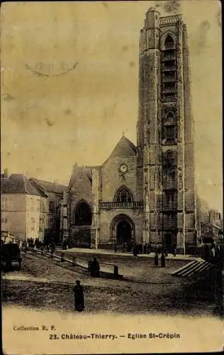 Ak Château Thierry Aisne, Eglise Saint Crepin