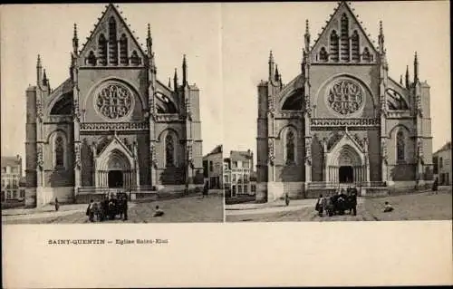 Stereo Ak Saint Quentin Aisne, Église Saint Eloi