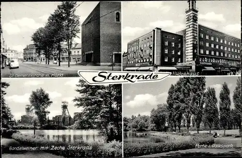 Ak Sterkrade Oberhausen im Ruhrgebiet, Hochhaus, Zeche, St. Clemenskirche, Markt, Volkspark