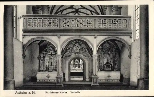 Ak Astheim Trebur am Rhein, Karthäuser Kirche, Vorhalle