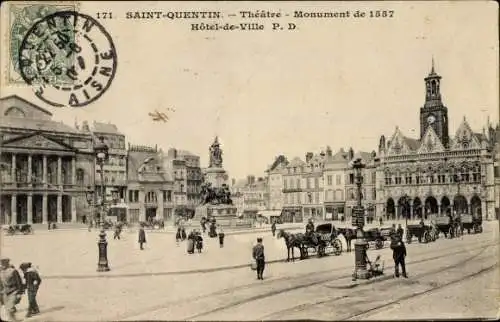 Ak Saint Quentin Aisne, Theatre, Monument de 1557, Hotel de Ville