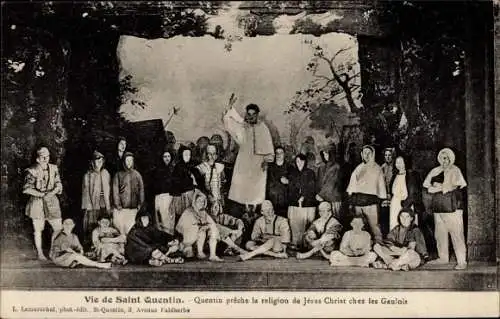 Ak Saint Quentin Aisne, Vie de Saint Quentin, preche la religion du Jesus Christ chez les Gaulois