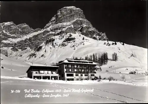 Ak Colfosco Calfosch Val Badia Südtirol, Sport-Hotel Gadertal, Collfuschg, Sass Songher