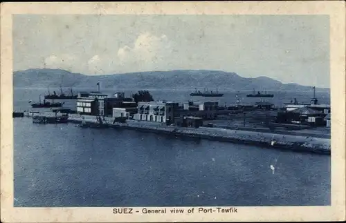 Ak Suez Ägypten, General view of Port Tewfik