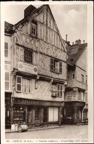 Ak Dreux Eure et Loir, Vieilles Maisons, Grande Rue