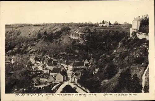 Ak Mailly le Chateau Yonne, Vue generale du Bourg du bas