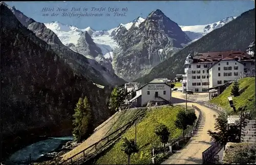 Ak Trafoi Südtirol, Hotel Neue Post an der Stilfserjochstraße