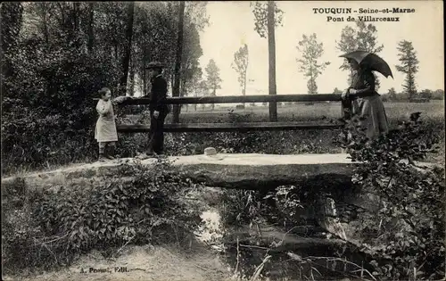 Ak Touquin Seine et Marne, Pont de Villarceaux