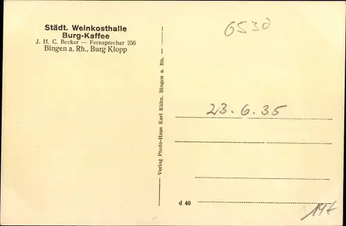 Ak Bingen am Rhein, Städtische Weinkosthalle, Burgkaffee, Burg Klopp