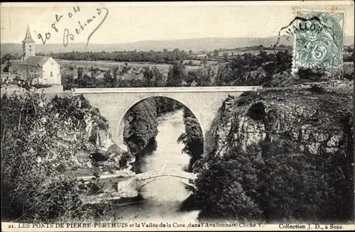 Ak Pierre Perthuis Yonne, Les Ponts, La Vallee de la Cure