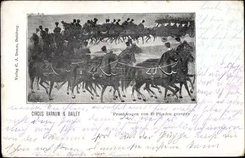 Ak Zirkus Barnum & Bailey, Prunkwagen von 40 Pferden gezogen