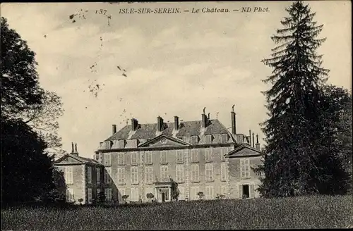 Ak L´Isle sur Serein Yonne, Le Chateau