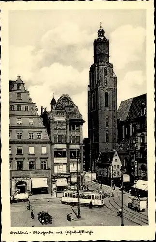 Ak Wrocław Breslau Schlesien, Ringplatz, Elisabethkirche, Straßenbahnen