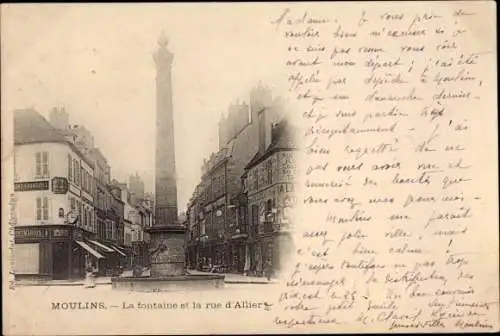 Ak Moulins Allier, La fontaine, La rue d'Allier