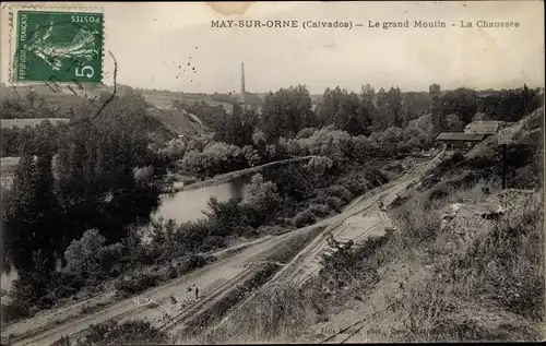 Ak May sur Orne Calvados, Le grand Moulin, La Chaussee