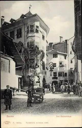 Ak Bozen Bolzano Südtirol, Das Batzenhäusl, Straßenpartie