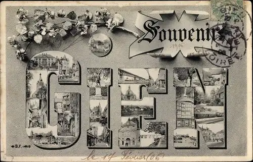 Buchstaben Ak Gien Loiret, Ortsansichten, Blumen, Souvenir