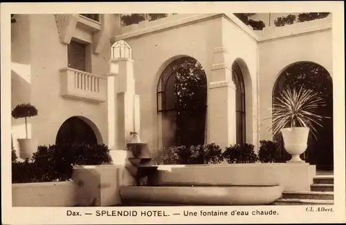 Ak Dax Landes, Splendid Hotel, Une fontaine d'eau chaude